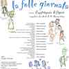 La folle giornata (A.C. Beaumarchais). Anno 2006. Laboratorio di teatro.